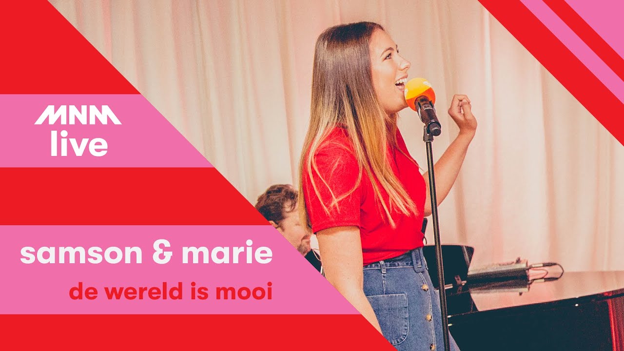 MNM LIVE: Samson & Marie - De wereld is mooi