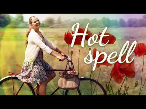 HOT SPELL