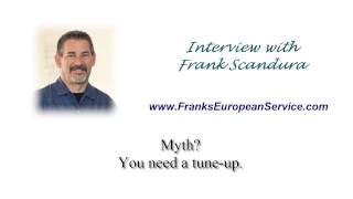 Tune up myth dispelled at Frank's European Service in Las Vegas. 1-4