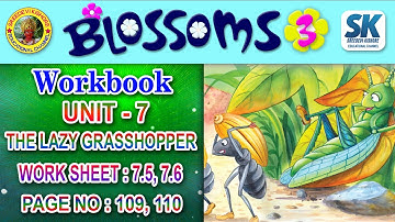 #blossoms -3 #workbook #unit :7 #thelazygrasshopper #sreedevikishore #3rdclassenglish #apsyllabus