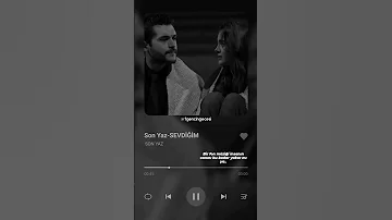 موسيقى صيف الاخير Son Yaz 