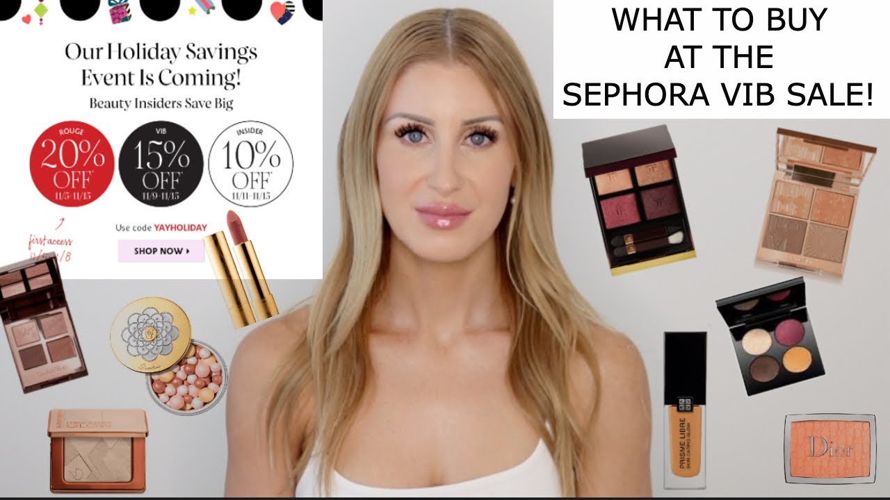 ✨SEPHORA VIB SALE HOLIDAY RECOMMENDATIONS ✨WHAT TO BUY AT THE SEPHORA VIB SALE HOLIDAY 2021 ✨