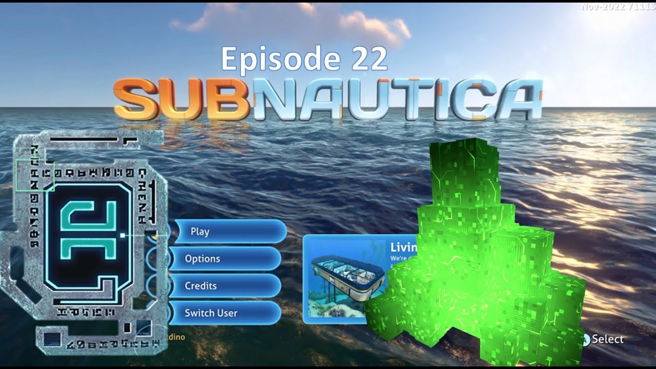 Subnautica Episode 22: The Place Beyond the Blue Tablet