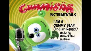 Gummibär Instrumentals - I Am A Gummy Bear Indian Remix