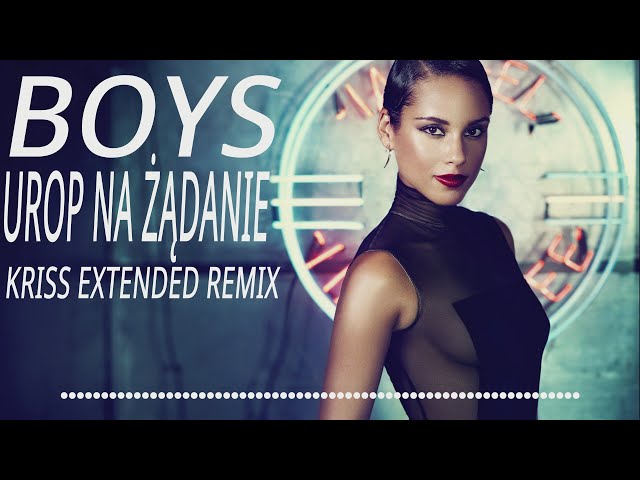Boys - Urlop Na danie Kriss Extended Remix 2024