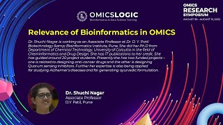 Relevance of Bioinformatics in OMICS : By Dr. Shuchi Nagar Associate Professor at D.Y Patil