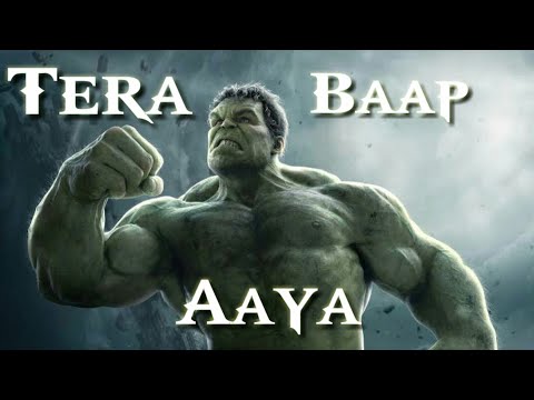 Hulk Tera Baap Aaya Version Hulk 