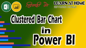 Power BI Clustered Bar Chart | Detailed Explanation in Hindi