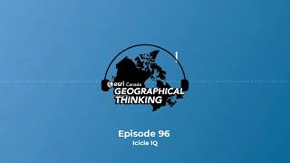 Geographical Thinking: Episode 96 – Icicle IQ