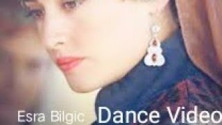 Esra Bilgic New Dance Video Day Of The Girl 11 October Halima Sultan