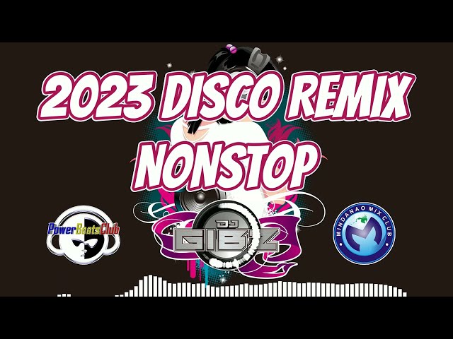 💥 NEW DISCO REMIX NONSTOP ❤️‍🔥 | DISCO PARTY NONSTOP REMIX 2024 🎁 | DJ GIBZ REMIX class=