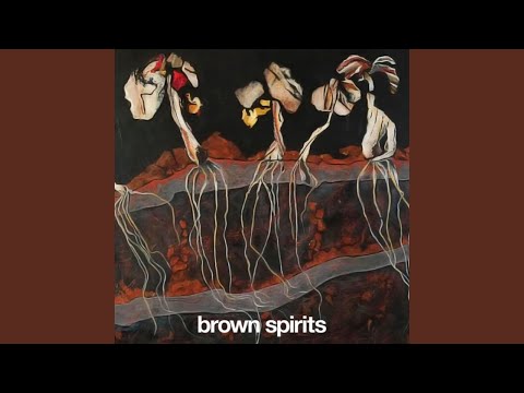Brown Spirits — First Sign Of Light