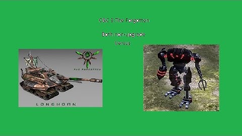 C&C 3 The Forgotten non-upgrade Longhorn versus non-upgrade Avatar