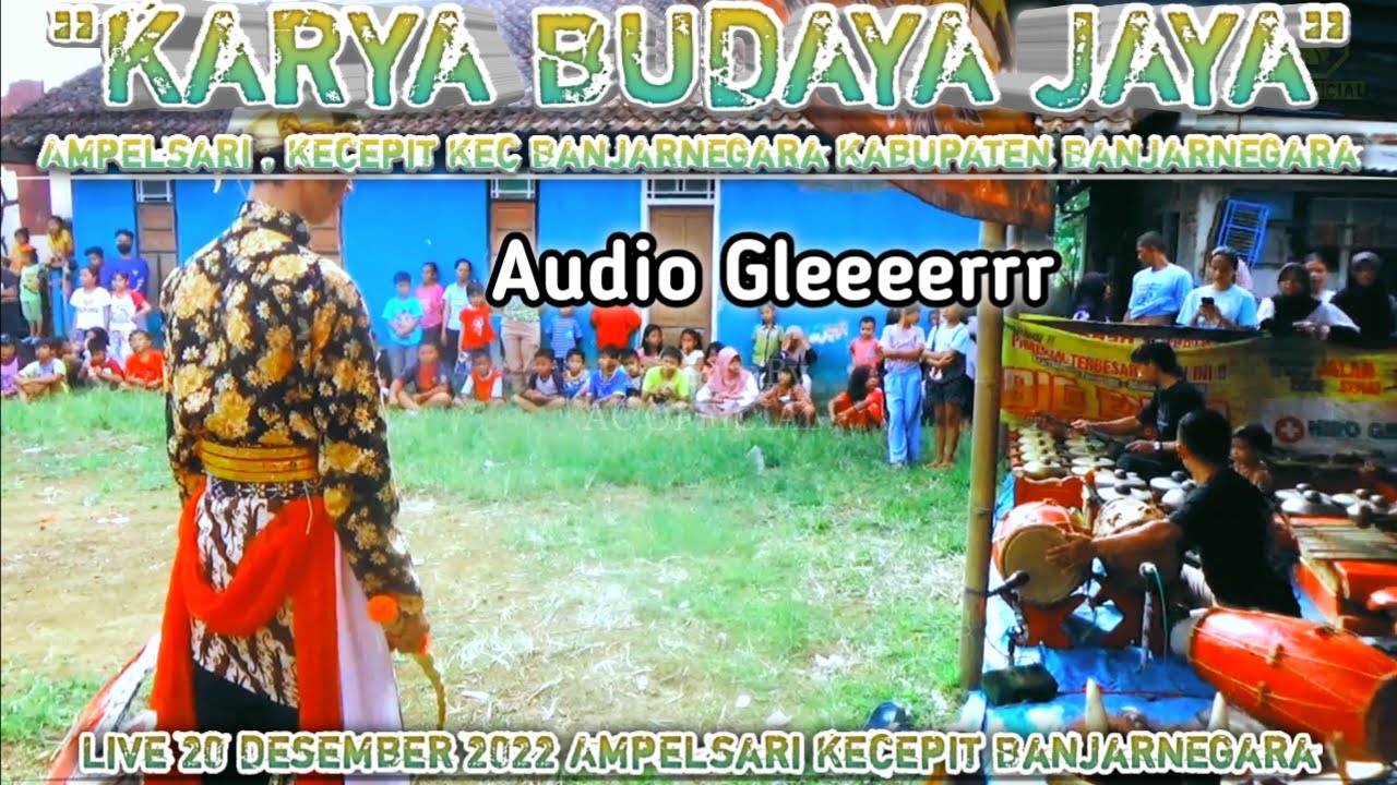 TARI KULU-KULU || KARYA BUDAYA JAYA || LIVE KECEPIT AMPELSARI BANJARNEGARA