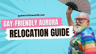 Gay-Friendly Aurora, Colorado: A Guide To Relocating And Finding Your Queer Community!
