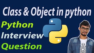 Python interview Question in python || Python class and object