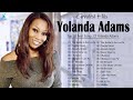 Most Played Yolanda Adams Gospel Songs 2022 Mix || Gospel Music Of Yolanda Adams 2022 Playlist