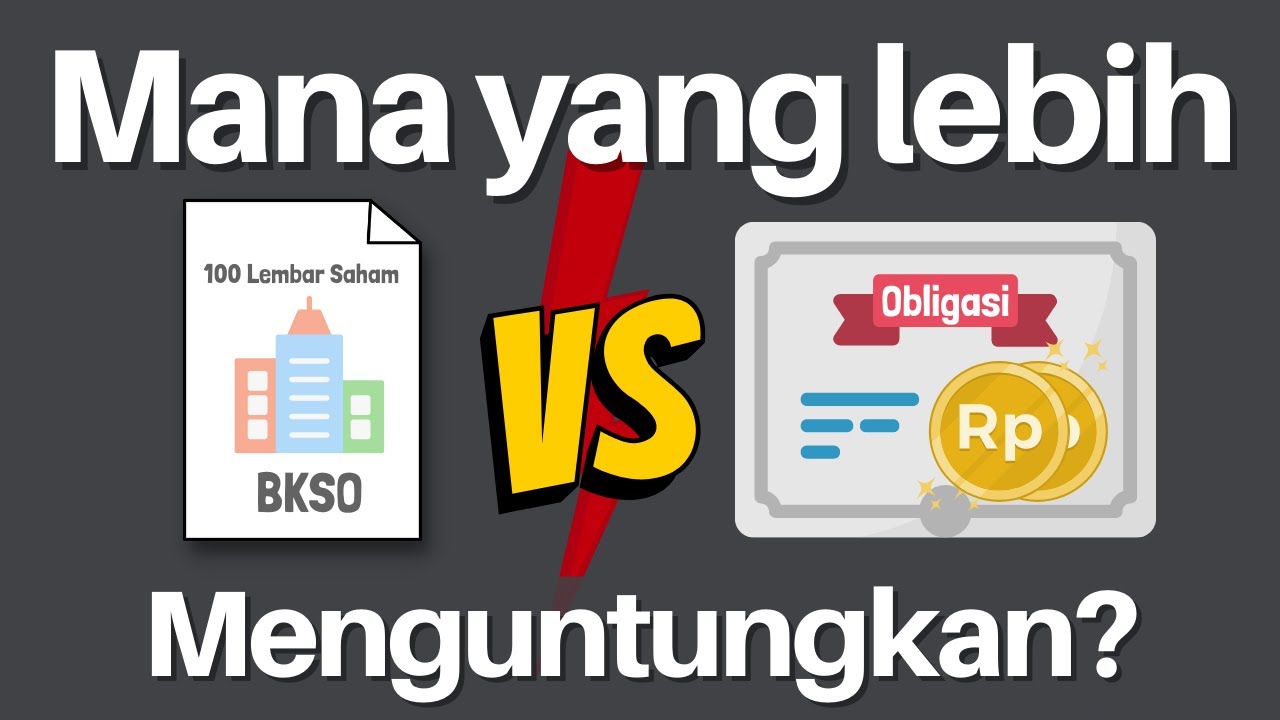 Investasi Saham vs Obligasi | Mana yang lebih menguntungkan?