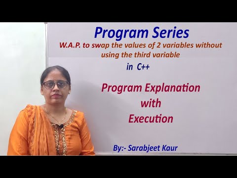 C++ program to swap the value of 2 variables without using the third variable/ C++ program series 1