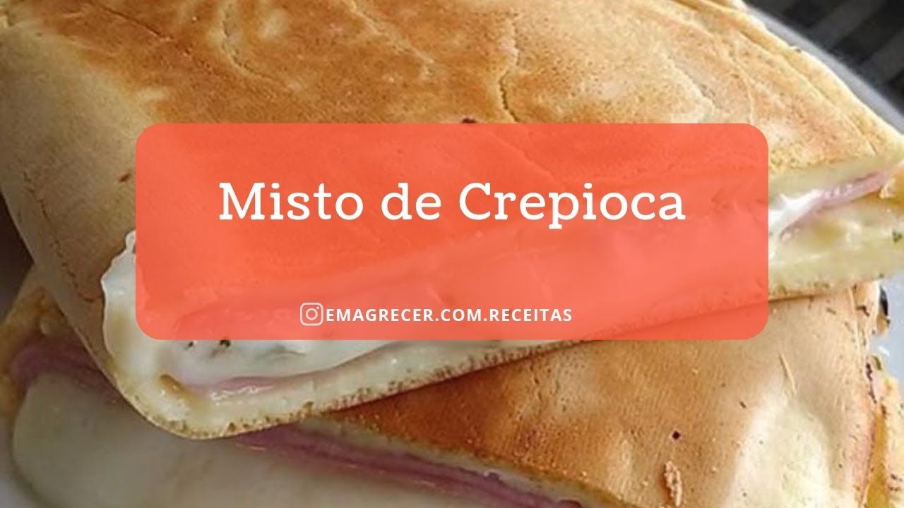 MISTO DE CREPIOCA - EMAGRECER COM RECEITAS