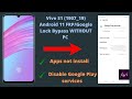 Vivo S1 (1907_19) Android 11 FRP/Google Lock Bypass WITHOUT PC - Fixed Google Play Services - 2021