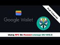 Gpay on a rooted Oneplus T6