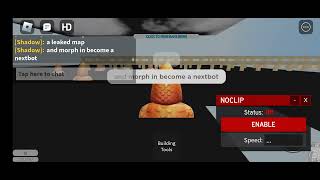 New Morph And New Nap Leak In Become A Nextbot Sorry I Destroyed The Map