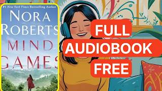 Mind Games by Nora Roberts [ Full Audiobook Free ]