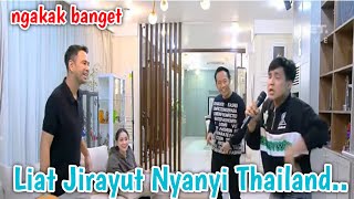Bikin Ngakak Parah ‼️ Jirayut Nyanyi Lagu Thailand Untuk Mama GIGI.