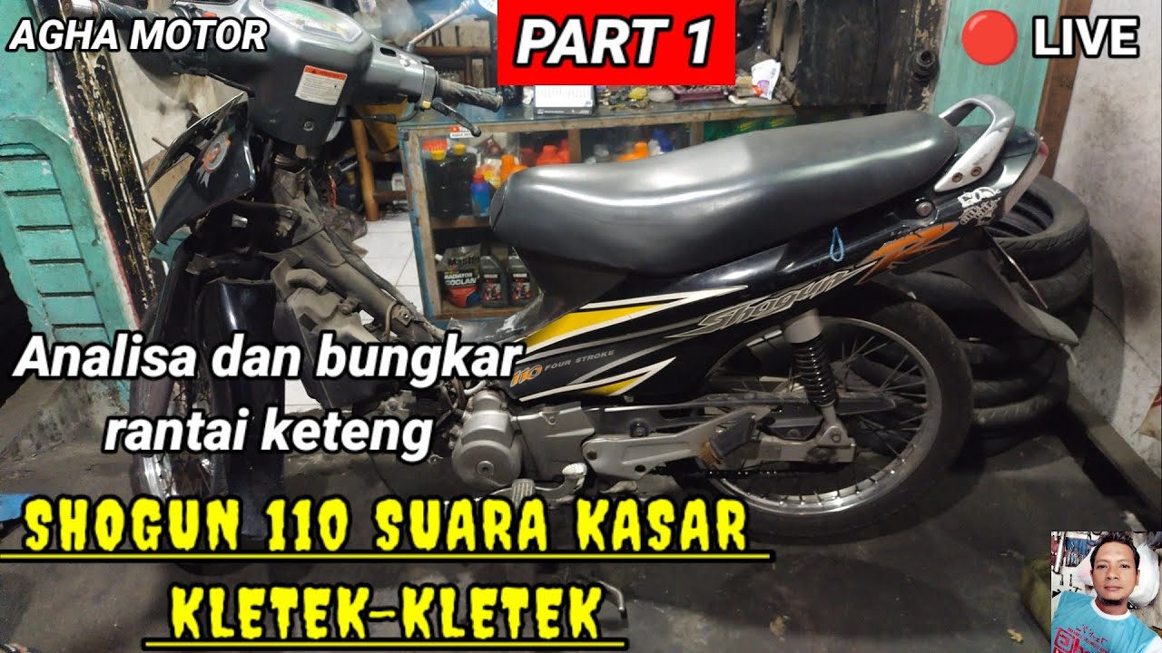 🔴LIVE Shogun 110 Suara Kasar Kletek-kletek