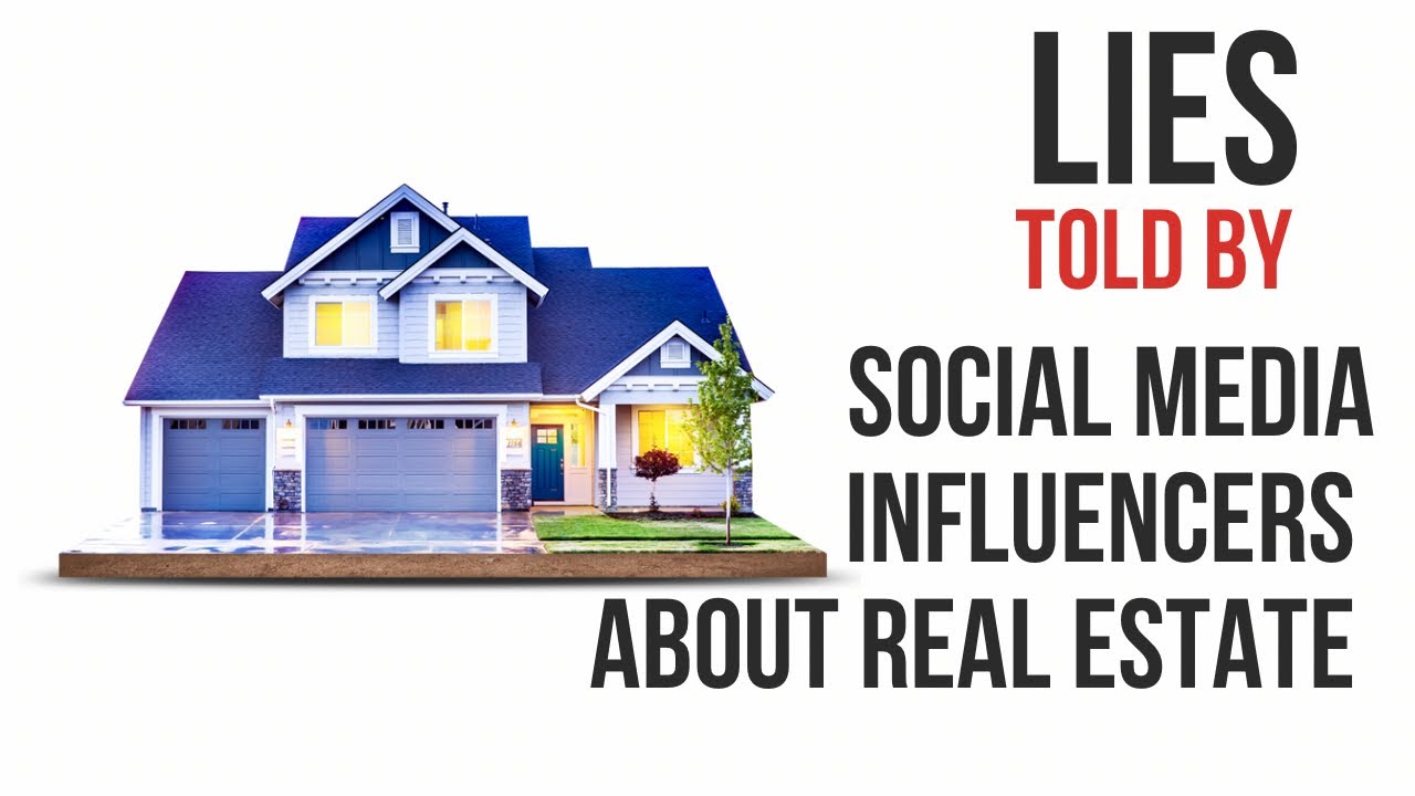 You need to know the Lies in Real Estate