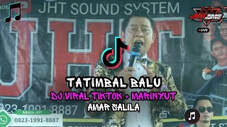 Tatimbal Balu By Amar Salila ~Desa Pilang