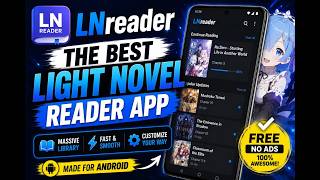 Lnreader, The Best Light Novel Reader App For Android