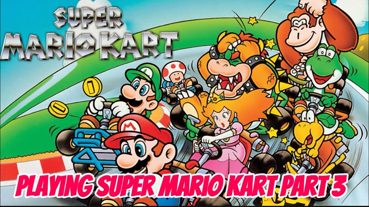 Super Mario Kart Part 3 50cc Star Cup - YouTube