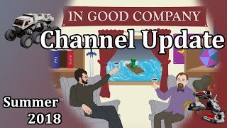Channel Update: Summer 2018