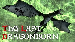 Skyrim Special Edition Part 52: The Last Dragonborn