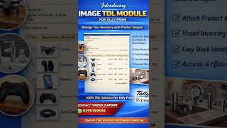 🚀 Introducing Image-Based Inventory in Tally Prime!As 📞 Contact Us:Harick kapoor– 9255089598 #tally