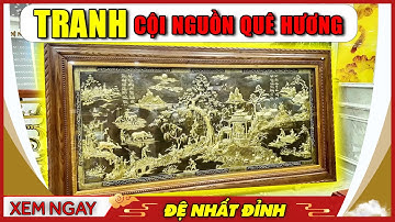Tranh Đồng Cội Nguồn Quê Hương