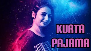 Kurta Pajama Dance Tony Kakkar Ft. Shehanaaz Gill The Dance Kitchen Soniya Choreography