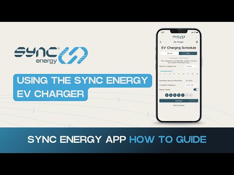 Using Your Sync Energy EV Charger | Sync Energy App