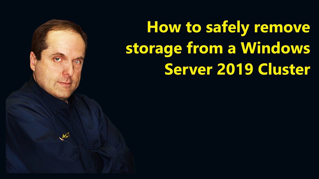 How to safely remove storage from a Windows Server 2019 Cluster - YouTube