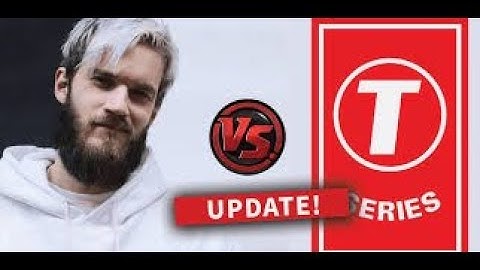PEWDIEPIE VS T SERIES LIVE SUB COUNT