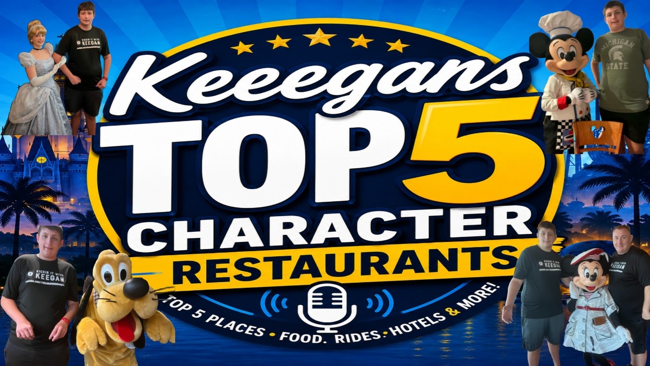 Keegan's TOP 5 Disney Character Restaurants at Walt Disney World! 🍽️🐭