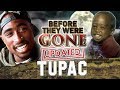 TUPAC SHAKUR - Before They Were GONE - ALL EYEZ ON ME - UPDATED BIO