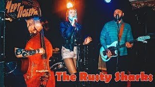 THE RUSTY SHARKS - Voodoo Girl