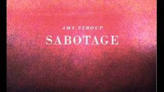 SABOTAGE by Amy Stroup {as heard on ONE TREE HILL} chords