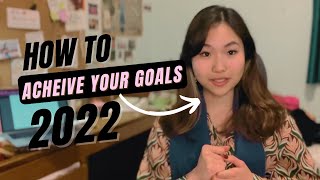 THRIVE IN 2022 | How to achieve your goals this year