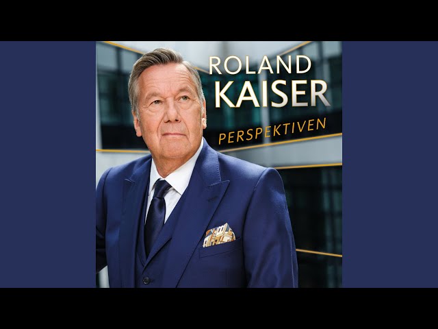 Roland Kaiser - To all the girls Ive loved before