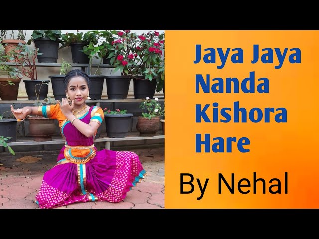 Jaya Jaya Nanda Kishora Hare | Sri Krishna Janmashtami Dance | Dance By Nehal class=