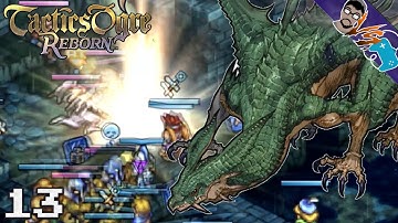 RECRUIT DRAGONS as soon as possible! - Tactics Ogre Reborn Playthrough (13)